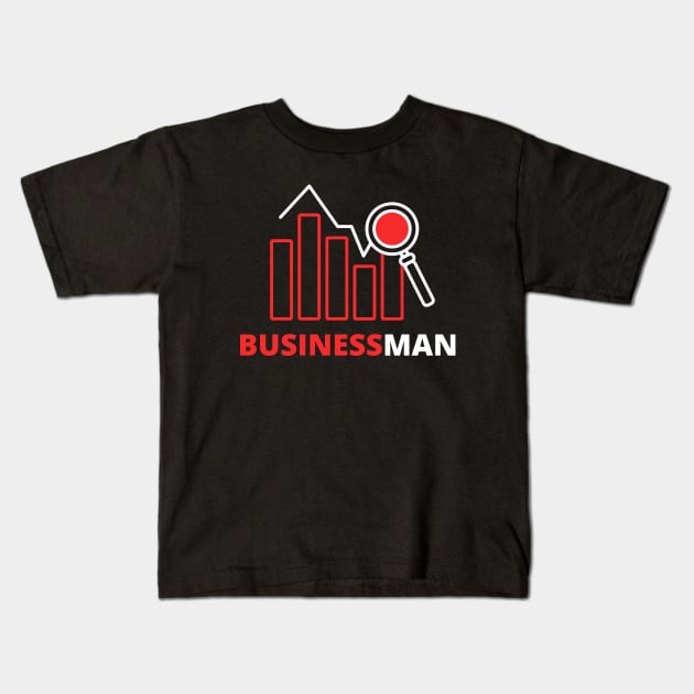 Business man Kids T-Shirt by dmerchworld